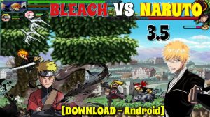 Cách chơi Bleach vs Naruto 3.5 online
